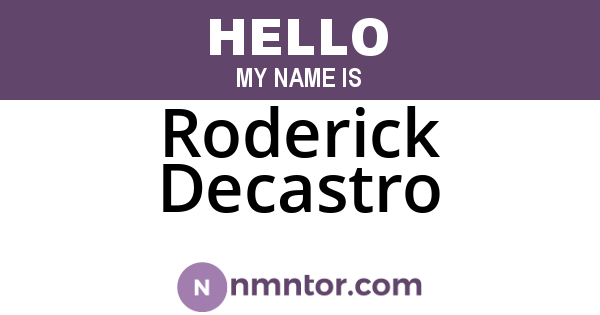 Roderick Decastro