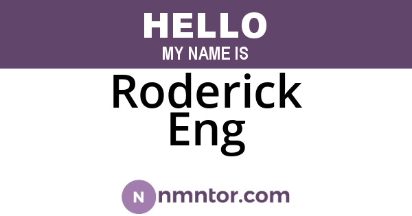 Roderick Eng