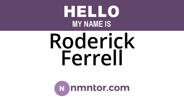 Roderick Ferrell