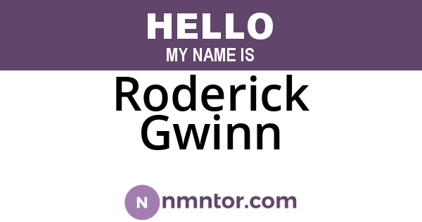 Roderick Gwinn