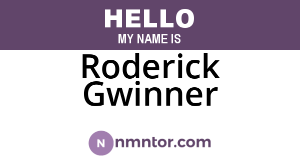 Roderick Gwinner