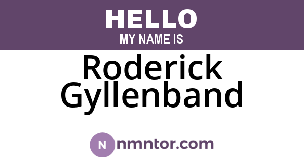 Roderick Gyllenband
