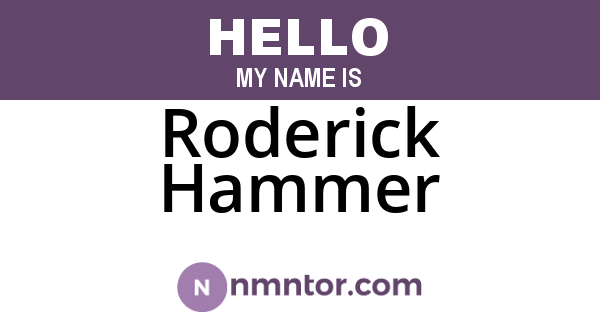 Roderick Hammer