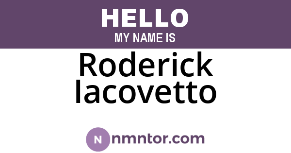 Roderick Iacovetto