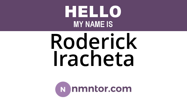 Roderick Iracheta