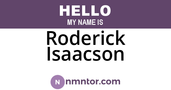 Roderick Isaacson