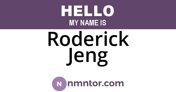 Roderick Jeng