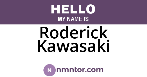 Roderick Kawasaki