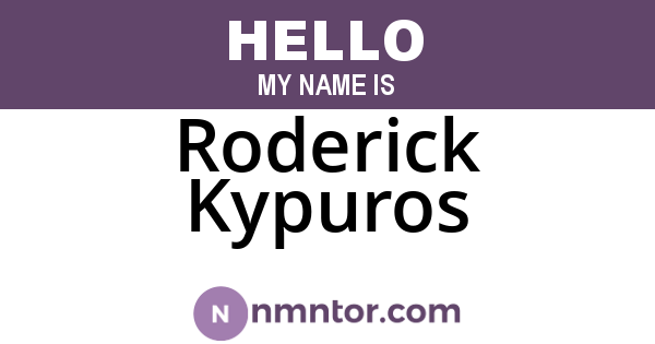 Roderick Kypuros