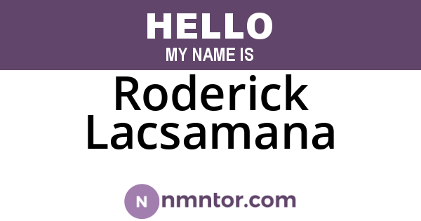 Roderick Lacsamana