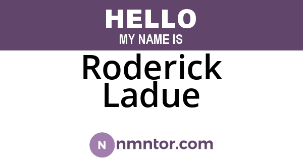 Roderick Ladue
