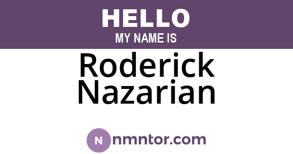 Roderick Nazarian
