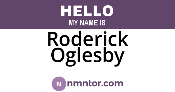 Roderick Oglesby
