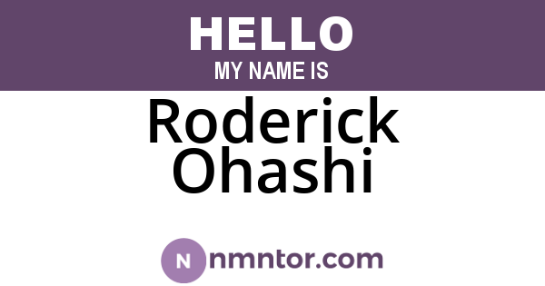 Roderick Ohashi