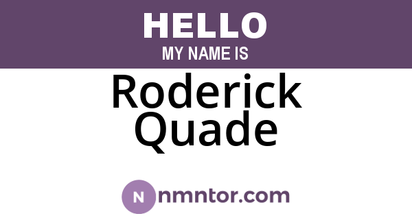Roderick Quade