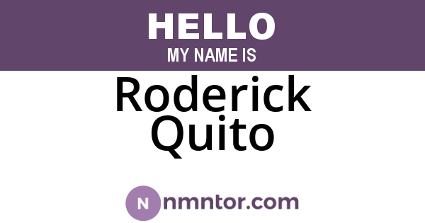 Roderick Quito