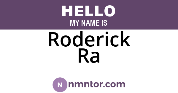 Roderick Ra