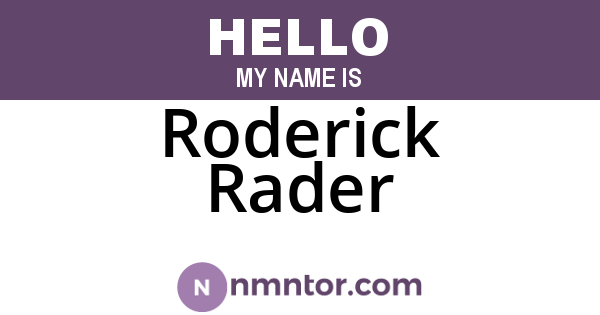 Roderick Rader