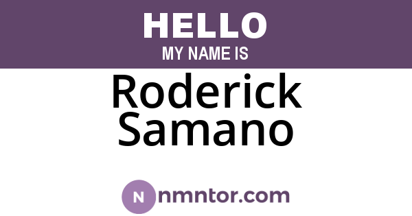 Roderick Samano