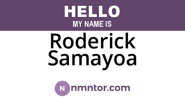 Roderick Samayoa