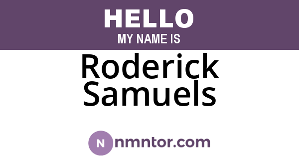 Roderick Samuels