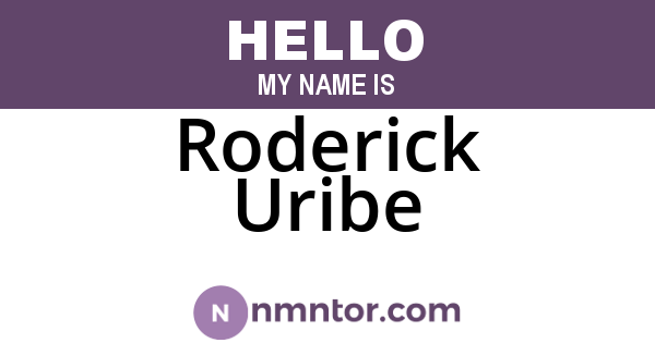 Roderick Uribe