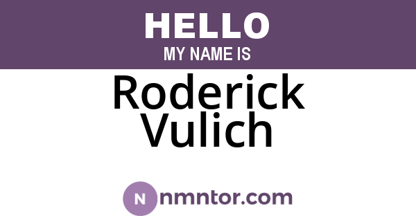 Roderick Vulich