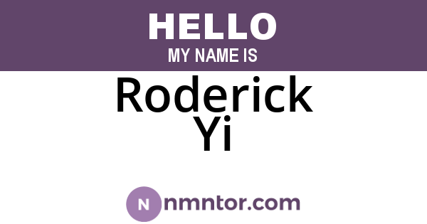 Roderick Yi