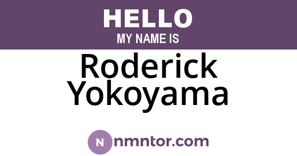 Roderick Yokoyama