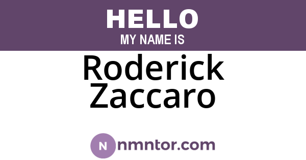 Roderick Zaccaro