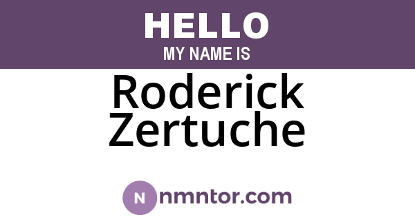 Roderick Zertuche