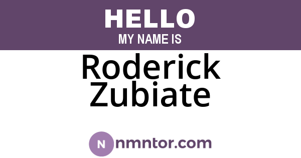 Roderick Zubiate