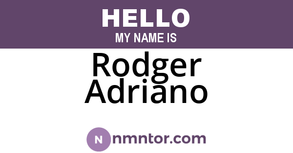 Rodger Adriano