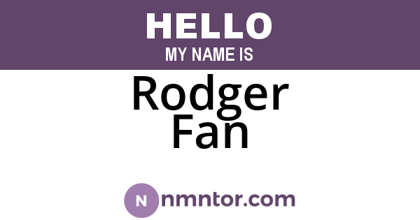 Rodger Fan