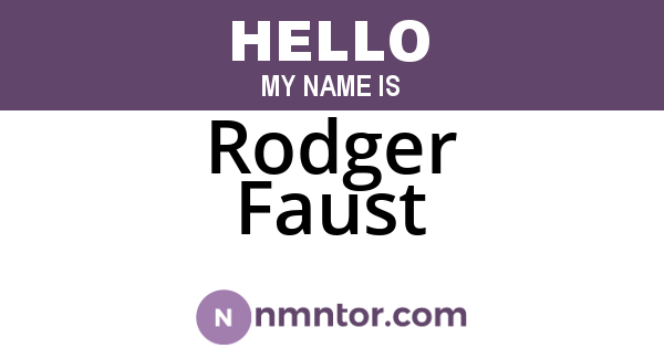 Rodger Faust
