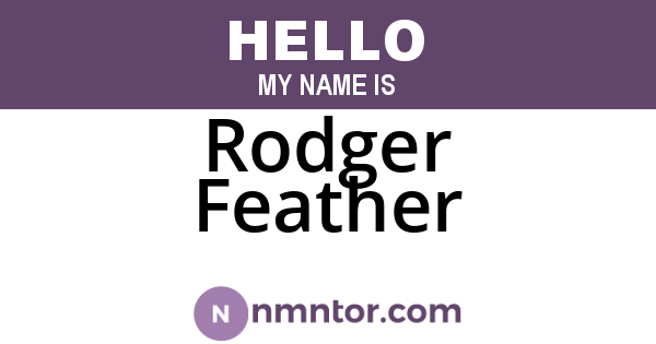 Rodger Feather