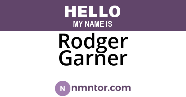 Rodger Garner