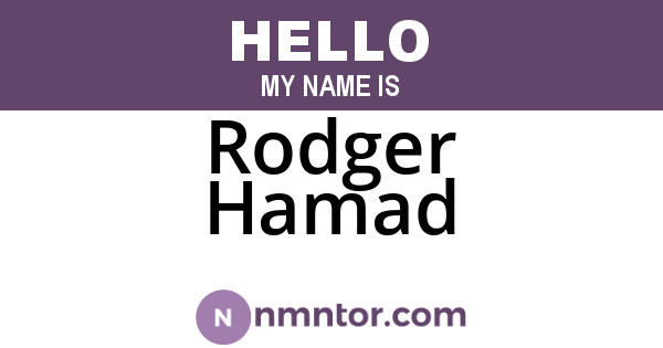 Rodger Hamad