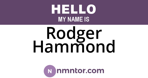 Rodger Hammond