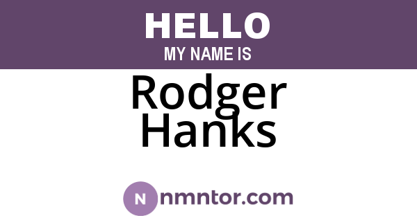 Rodger Hanks