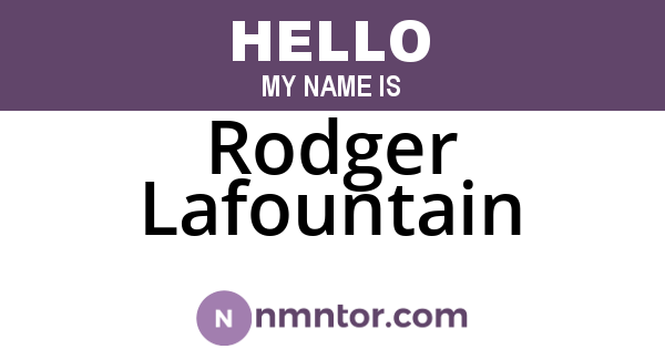 Rodger Lafountain