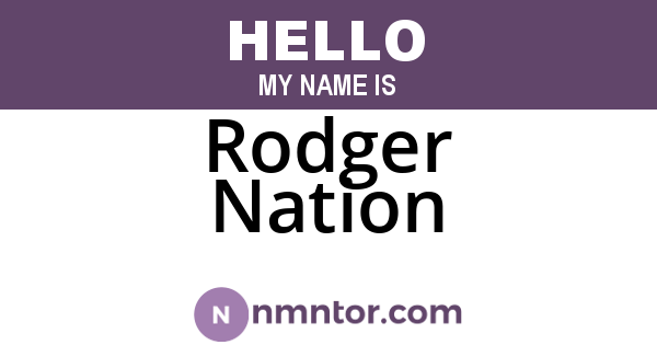 Rodger Nation