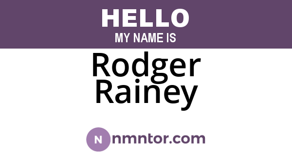 Rodger Rainey