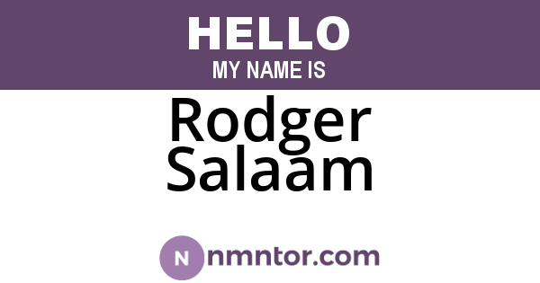 Rodger Salaam