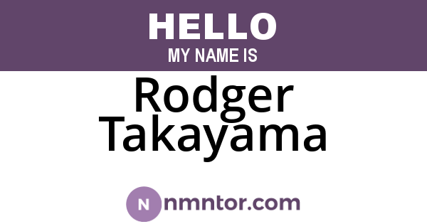 Rodger Takayama