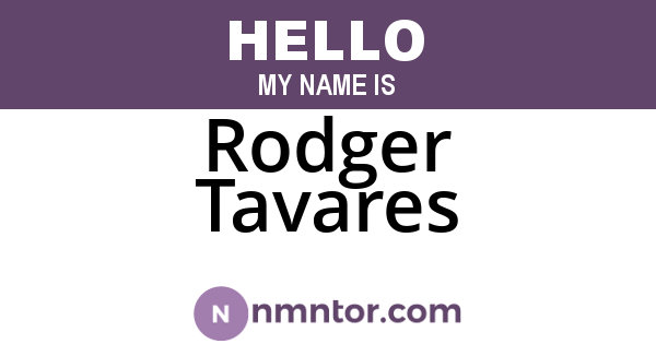 Rodger Tavares