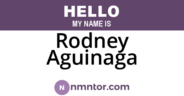Rodney Aguinaga