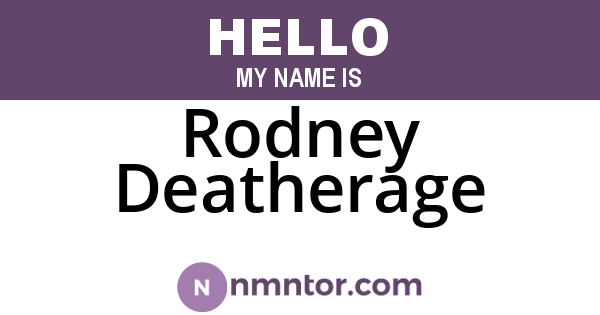 Rodney Deatherage