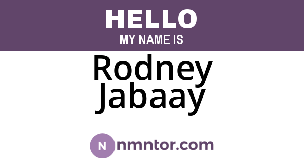 Rodney Jabaay