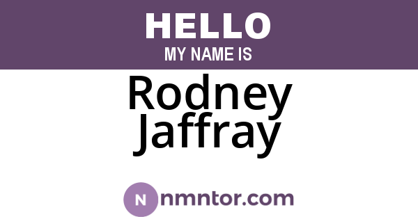 Rodney Jaffray